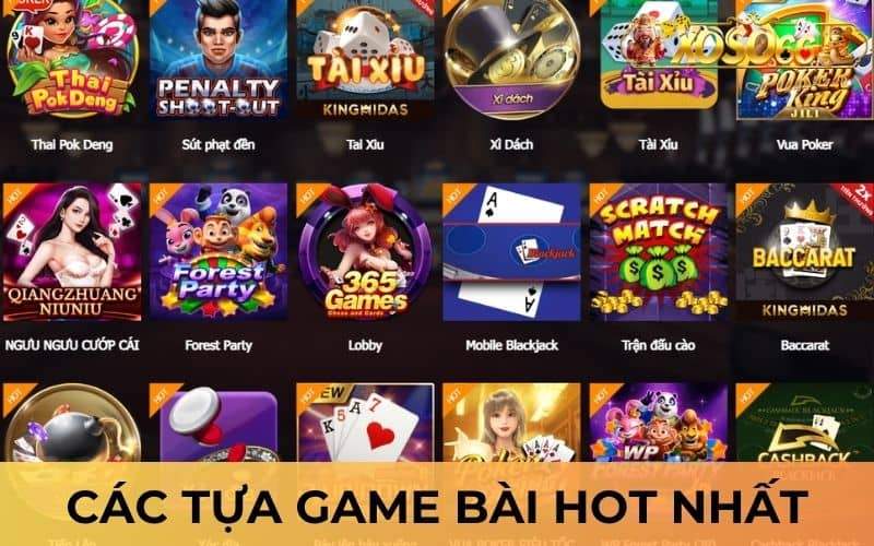 Các tựa game bài hot nhất hiện nay