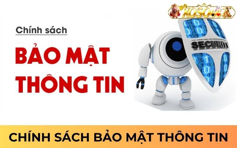Chính sách bảo mật thông tin người dùng
