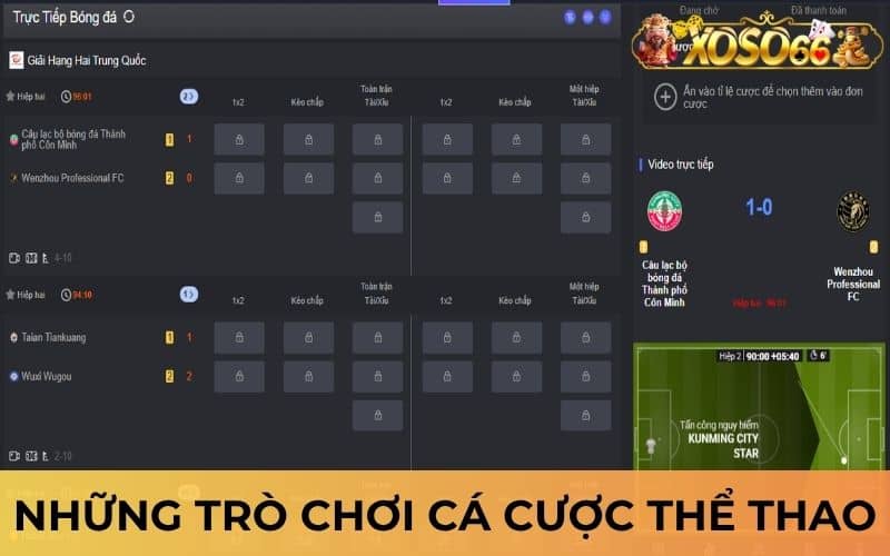 Những trò chơi cá cược thể thao được yêu thích tại XOSO66